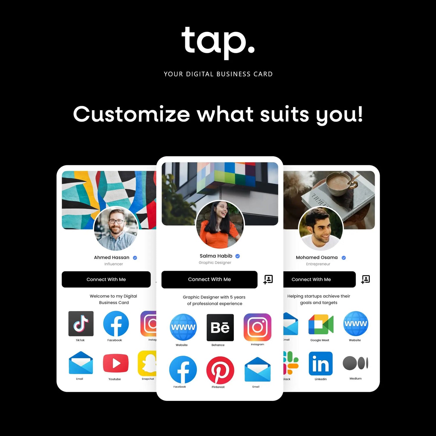 An image showing three profiles from the tap. NFC business card app with text "Customize what suits you!"