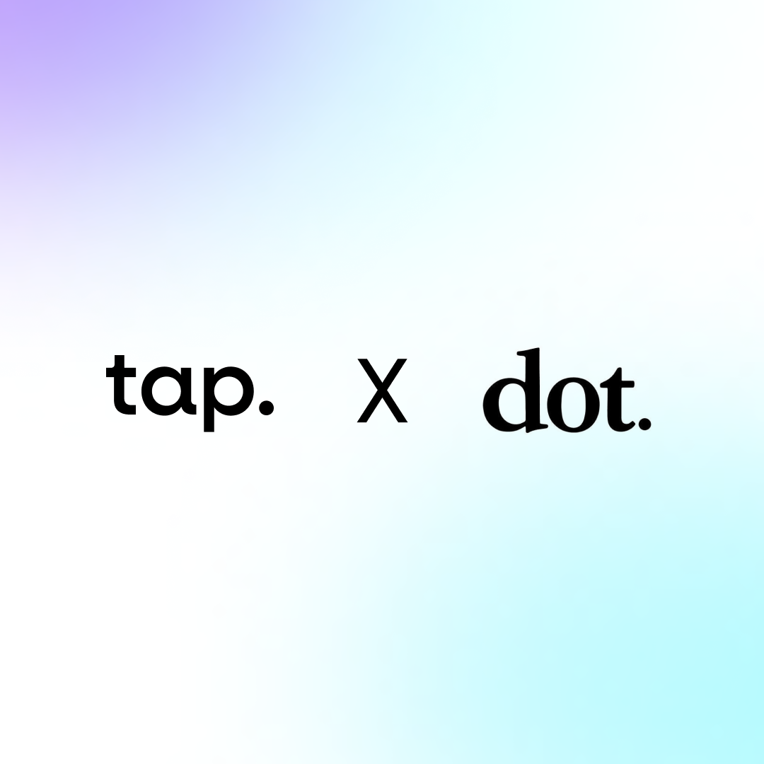 Gradient background with embossed words "tap. x dot." in black font.