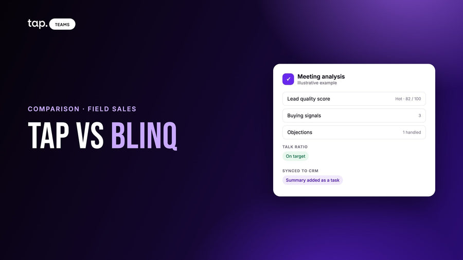 Tap vs Blinq comparison for field sales teams